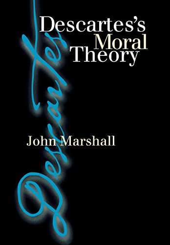 Descartes's Moral Theory [Hardcover]