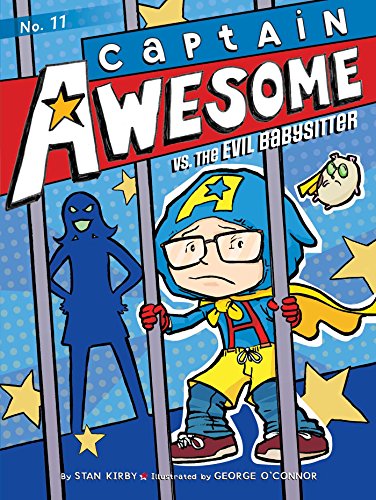 Captain Awesome vs. the Evil Babysitter [Paperback]