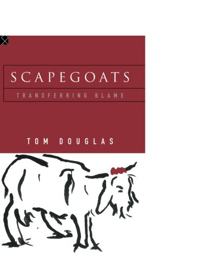 Scapegoats Transferring Blame [Paperback]