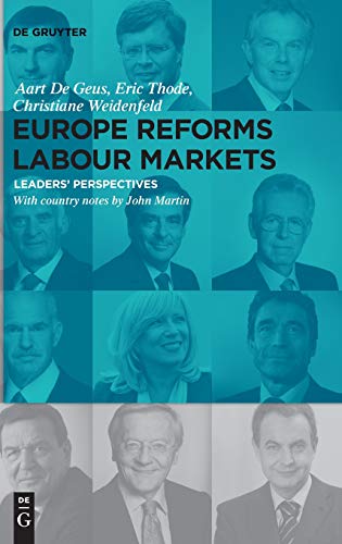 Europe Reforms Labour Markets  Leaders' Perspectives [Hardcover]