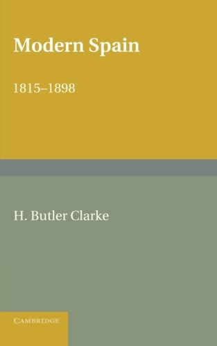 Modern Spain 18151898 [Paperback]