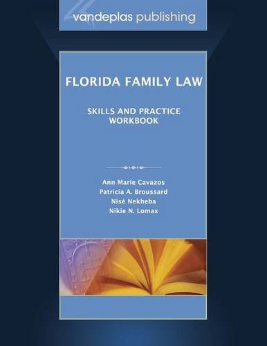 Florida Family Law Skills And Practice Workbook [Paperback]