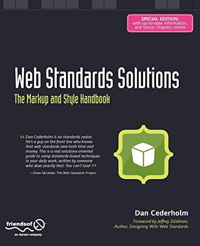Web Standards Solutions The Markup and Style Handbook, Special Edition [Paperback]