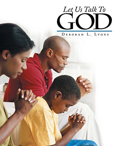 Let Us Talk To God [Paperback]