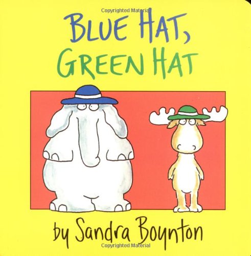 Blue Hat, Green Hat [Board book]