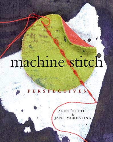 Machine Stitch Perspectives [Hardcover]