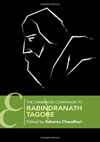 The Cambridge Companion to Rabindranath Tagore [Hardcover]