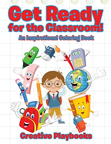 Get Ready for the Classroom an Inspiration Coloring Book [Paperback]
