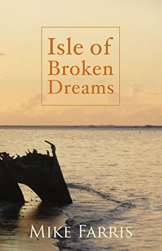 Isle Of Broken Dreams [Paperback]