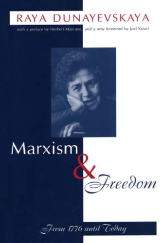 Marxism and Freedom From 1776 Until Today [Paperback]
