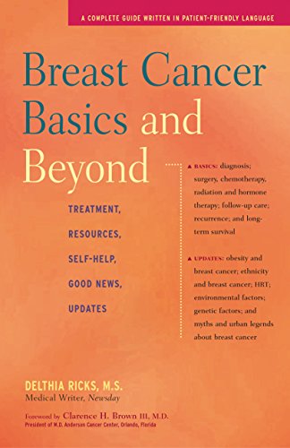 Breast Cancer Basics and Beyond Treatments, Resources, Self-Help, Good News, Up [Hardcover]