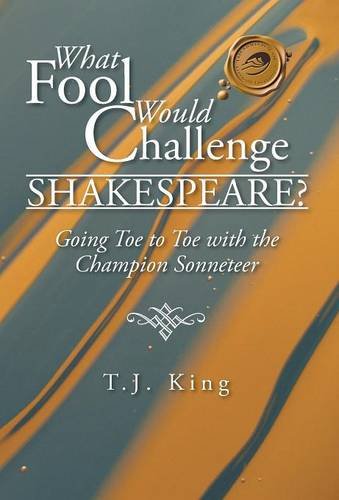 What Fool Would Challenge Shakespeare Going Toe To Toe With The Champion Sonne [Hardcover]