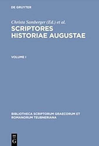 Scriptores Historiae Augustae, vol. I (XXI) [Paperback]