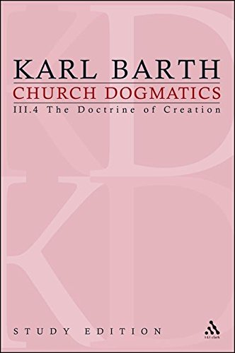 Church Dogmatics Study Edition 20 The Doctrine of Creation III.4  55-56 [Paperback]