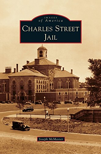 Charles Street Jail [Hardcover]
