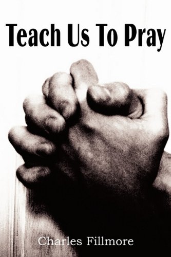Teach Us To Pray [Paperback]