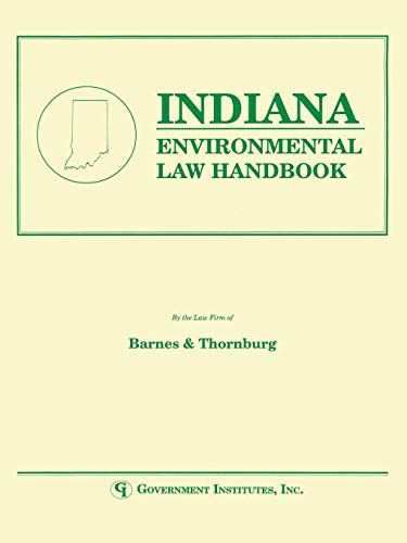 Indiana Environmental Law Handbook [Paperback]