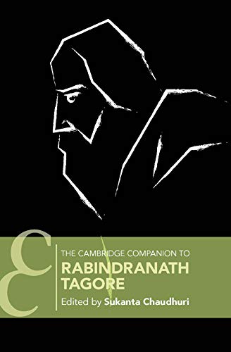 The Cambridge Companion to Rabindranath Tagore [Paperback]