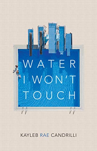 Water I Wont Touch [Paperback]