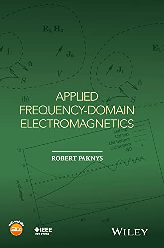 Applied Frequency-Domain Electromagnetics [Hardcover]