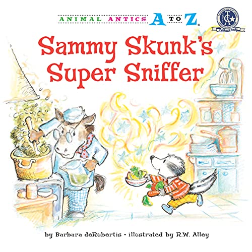 Sammy Skunk's Super Sniffer [Paperback]