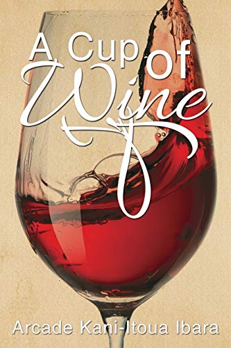 Cup of Wine [Paperback]