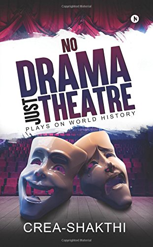 No Drama Just Theatre  Plays on World History [Paperback]