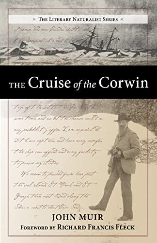 The Cruise of the Corwin Journal of the Arctic Expedition of 1881 in search of  [Paperback]
