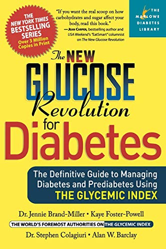 The New Glucose Revolution for Diabetes The Definitive Guide to Managing Diabet [Paperback]