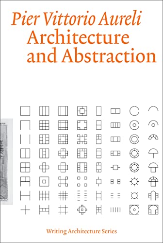Architecture and Abstraction [Paperback]