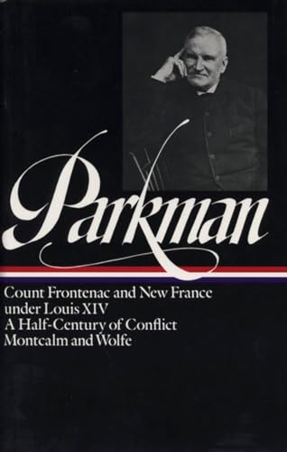 Francis Parkman France and England in North America Vol. 2 (LOA 12) Count Fro [Hardcover]
