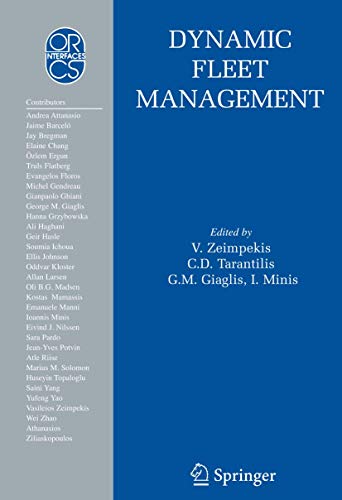 Dynamic Fleet Management Concepts, Systems, Algorithms &amp Case Studies [Paperback]