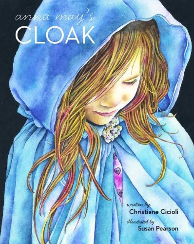 Anna May's Cloak [Hardcover]