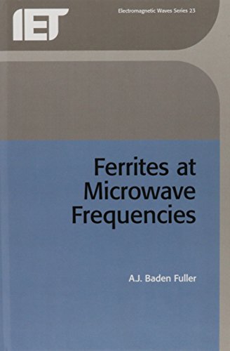Ferrites at Microwave Frequencies [Hardcover]