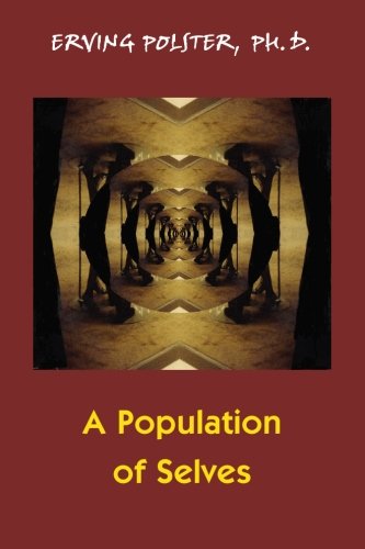 A Population Of Selves A  Therapeutic Exploration Of Personal Diversity [Paperback]