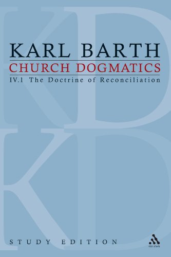 Church Dogmatics Study Edition 22 The Doctrine of Reconciliation IV.1  60 [Paperback]