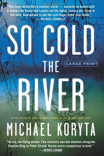 So Cold the River [Paperback]