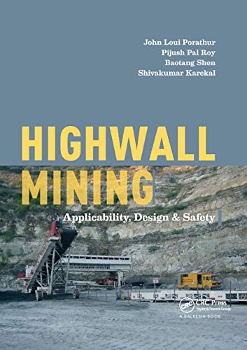 Highwall Mining Applicability, Design &amp Safety [Paperback]
