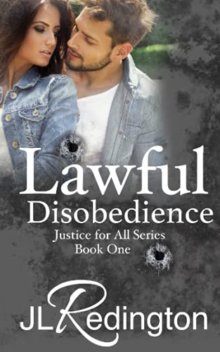 Lawful Disobedience (justice For All) (volume 1) [Paperback]