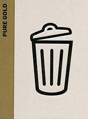 Pure Gold Upcycled Upgraded [Hardcover]