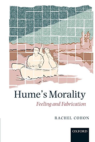 Hume's Morality Feeling and Fabrication [Paperback]