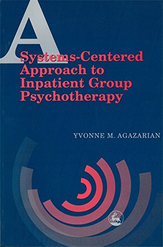 System-centered Approach To Inpatient Group Psychotherapy [Paperback]