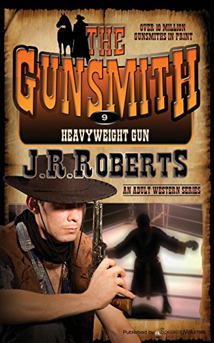 Heavyweight Gun (the Gunsmith) (volume 9) [Paperback]