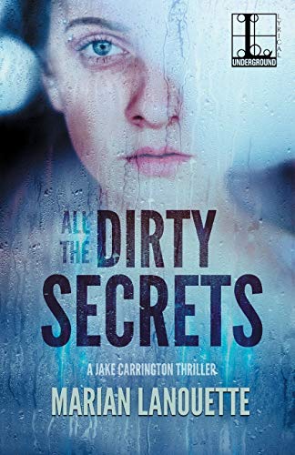 All the Dirty Secrets [Paperback]