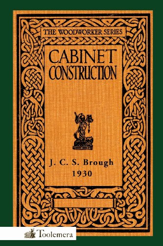 Cabinet Construction  The Woodworker Series [Paperback]