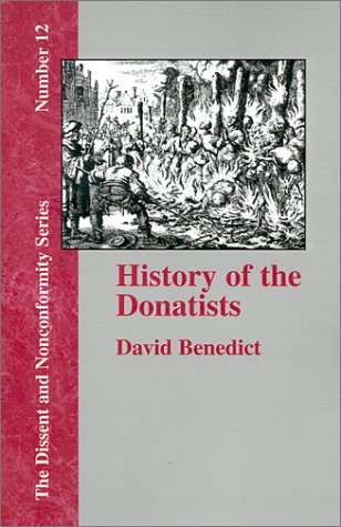 History Of The Donatists (dissent And Nonconformity) [Paperback]