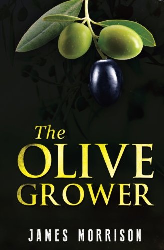 The Olive Grower [Paperback]
