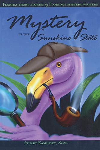 Mystery in the Sunshine State [Paperback]