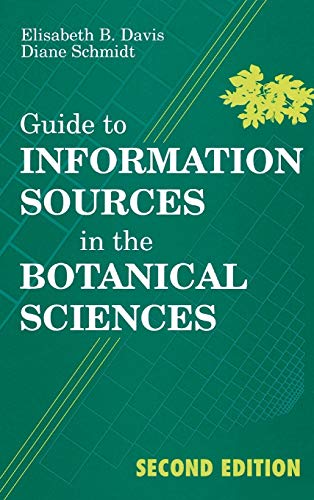 Guide to Information Sources in the Botanical Sciences [Hardcover]