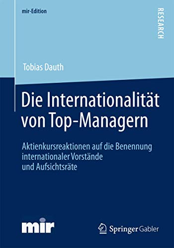 Die Internationalitt von Top-Managern Aktienkursreaktionen auf die Benennung i [Paperback]